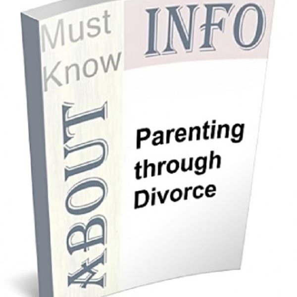 Parenting Through Divorce