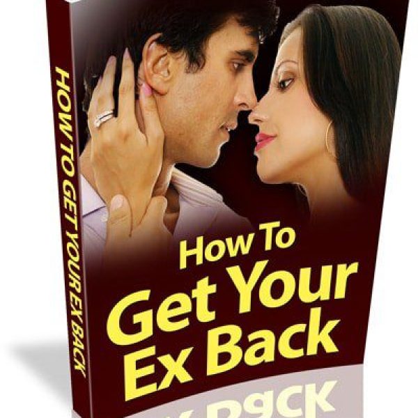 How to Get Your Ex Back