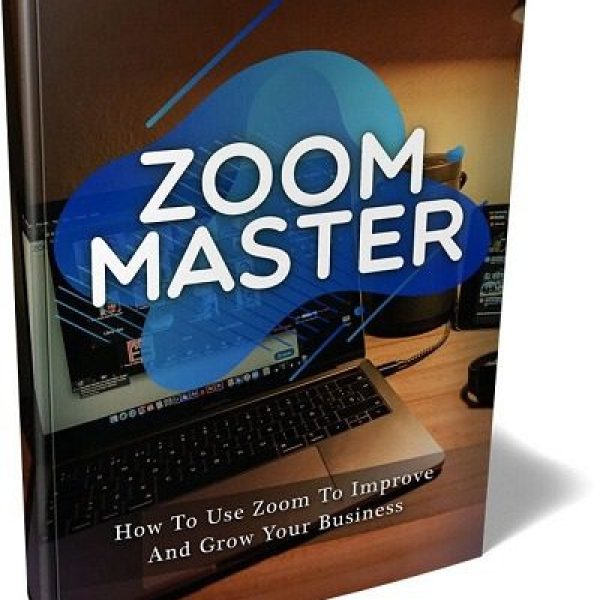 Zoom Mastery